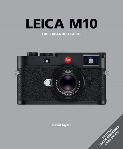 Leica m10 the expanded guide - leica,